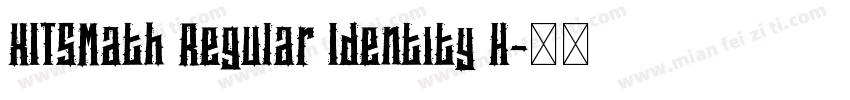 XITSMath Regular Identity H字体转换